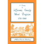 A History of Jefferson County, West Virginia [1719-1940] - Paperback