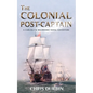 The Colonial Post-Captain: A Carlisle and Holbrooke Naval Adventure - Paperback