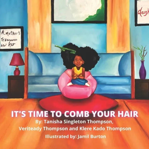 It's Time To Comb Your Hair - Paperback