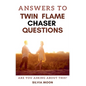 Answers To Twin Flame Chaser Questions - Paperback