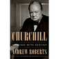 Churchill: Walking with Destiny - Hardcover