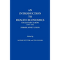 An Introduction to Health Economics for Eastern Europe and the Former Soviet Union - Paperback