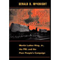 The Last Crusade: Martin Luther King Jr., the Fbi, and the Poor People's Campaign - Hardcover