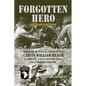 Forgotten Hero - Paperback