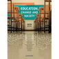 Education Change and Society 5th Edition - Paperback
