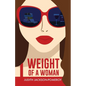 Weight of a Woman - Paperback