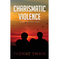 Charismatic Violence - Paperback