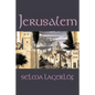 Jerusalem by Selma Lagerlof, Fiction, Historical, Action & Adventure, Fairy Tales, Folk Tales, Legends & Mythology - Paperback