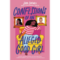 Confessions of an Alleged Good Girl - Hardcover