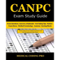 CANPC Exam Study Guide: 150 Certified Anesthesia and Pain Management Coder Practice Exam Questions, Answers, Rationale, Tips to Pass the Exam, - Paperback