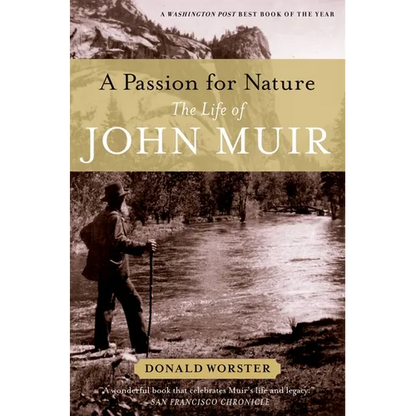 A Passion for Nature: The Life of John Muir - Paperback