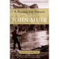 A Passion for Nature: The Life of John Muir - Paperback