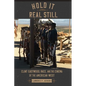 Hold It Real Still: Clint Eastwood, Race, and the Cinema of the American West - Hardcover