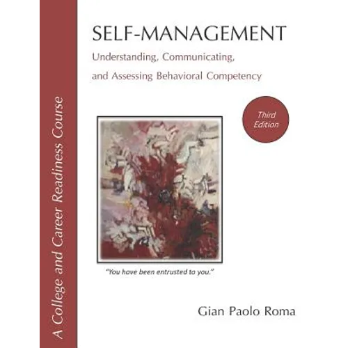 Self-Management: Understanding, Communicating, and Assessing Behavioral Competency - Paperback