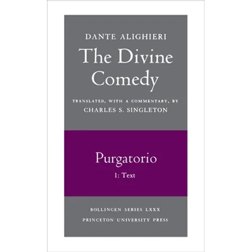 The Divine Comedy, II. Purgatorio, Vol. II. Part 1: Text - Paperback