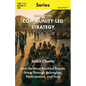The Book On Community-Led Strategy: How the Most Resilient Brands Grow Through Belonging - Paperback