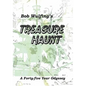 Bob Wulfing's Treasure Haunt - Paperback
