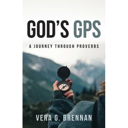 God's GPS: A Journey Through Proverbs - Paperback