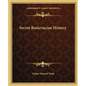 Secret Rosicrucian History - Paperback