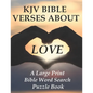 KJV Bible Verses about Love: A Large Print Bible Word Search Puzzle Book - Paperback