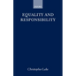 Equality and Responsibility - Hardcover