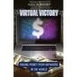 Virtual Victory: Making Money from Anywhere in the World - Paperback