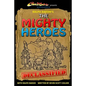 Ralph Bakshi's The Mighty Heroes Declassified - Paperback