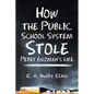 How the Public School System Stole Petey Guzman's Life - Paperback