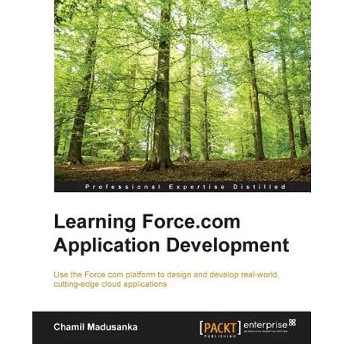 Learning Force.com Application Development - Paperback