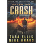 After the Crash: After the Crash Book 1 - Paperback