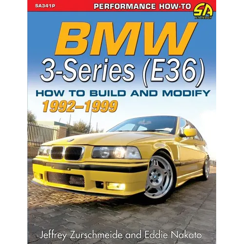 BMW 3-Series (E36) 1992-1999: How to Build and Modify - Paperback