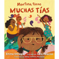Martina Tiene Muchas Tías (Martina Has Too Many Tías) - Hardcover