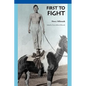 First to Fight - Hardcover