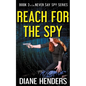 Reach For The Spy - Paperback