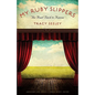 My Ruby Slippers: The Road Back to Kansas - Paperback