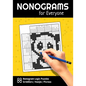 Nonograms for Everyone: 88 Nonogram Logic Puzzles (Griddlers / Hanjie / Picross) - Paperback