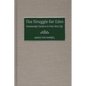 The Struggle for Eden: Community Gardens in New York City - Hardcover