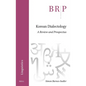 Korean Dialectology: A Review and Prospectus - Paperback