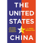 The United States vs. China: The Quest for Global Economic Leadership - Hardcover