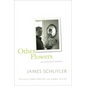 Other Flowers: Uncollected Poems - Paperback