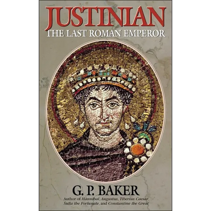 Justinian: The Last Roman Emporer - Paperback