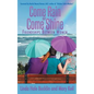 Come Rain or Come Shine: Friendships Between Women - Paperback