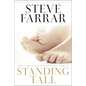 Standing Tall: How a Man Can Protect His Family - Paperback