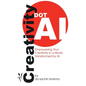 Creativity DOT AI - Paperback