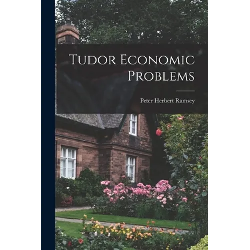 Tudor Economic Problems - Paperback