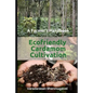A Farmer's Handbook Ecofriendly Cardamom Cultivation - Paperback