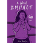 A Life of IMPACT - Paperback