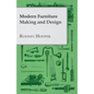Modern Furniture Making and Design - Paperback