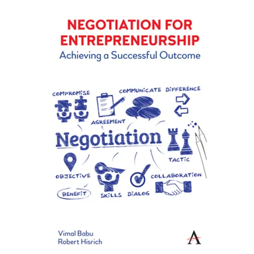 Negotiation for Entrepreneurship: Achieving a Successful Outcome - Paperback