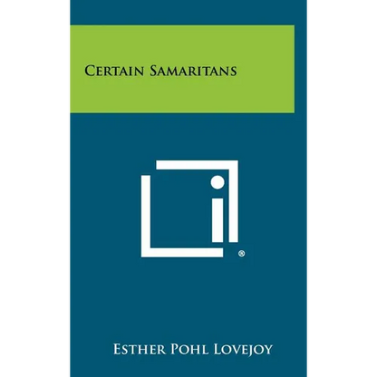 Certain Samaritans - Hardcover